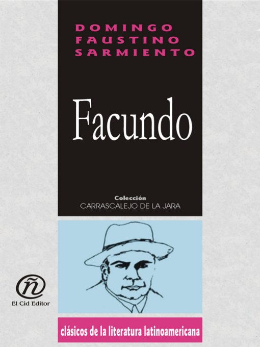 Title details for Facundo by Domingo Faustino Sarmiento - Available